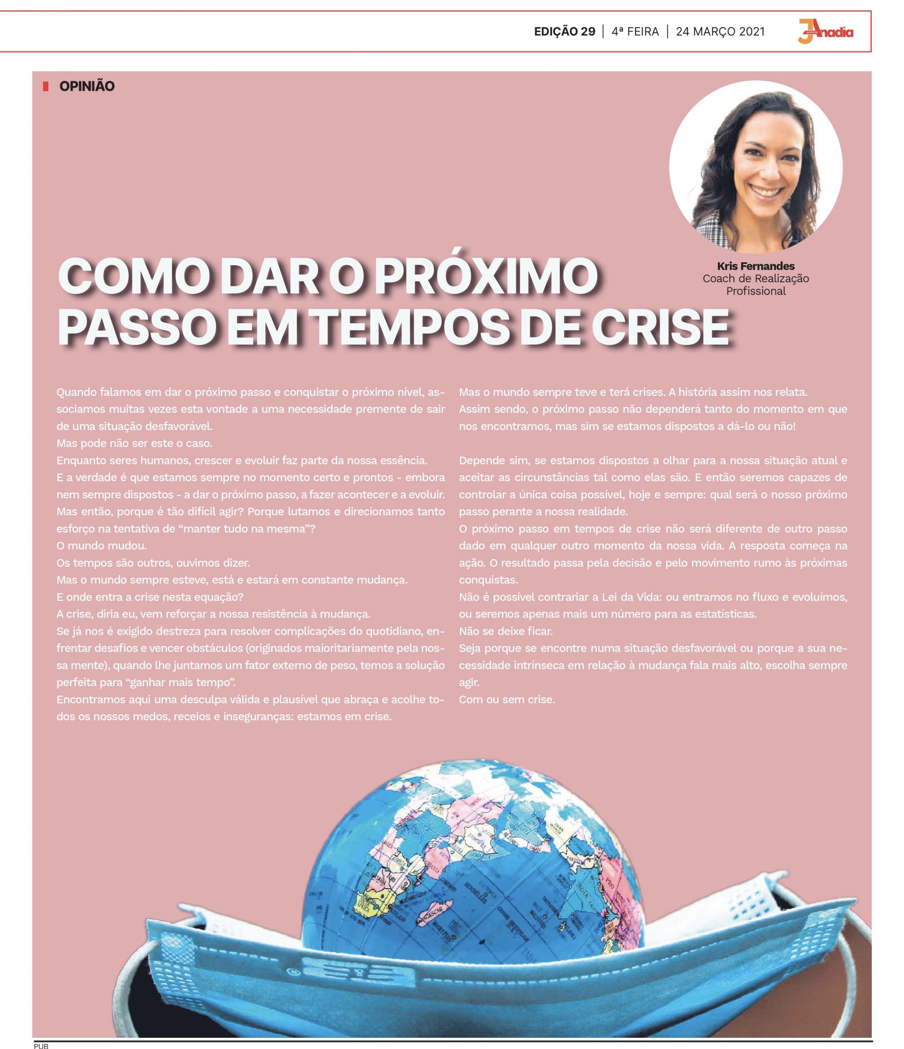 Como dar o próximo passo em tempos de crise – Kris Fernandes